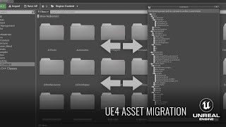 UE4 - Asset Migration