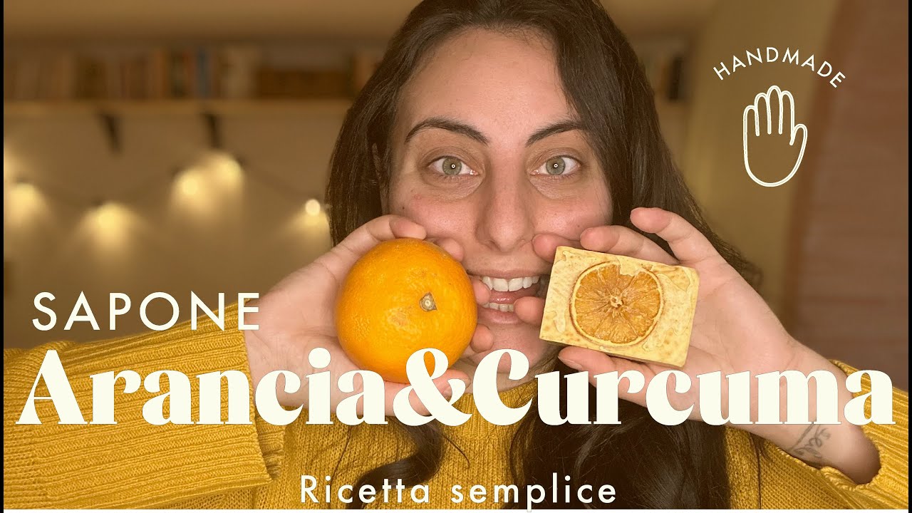 RICETTA SAPONE ARANCIA & CURCUMA