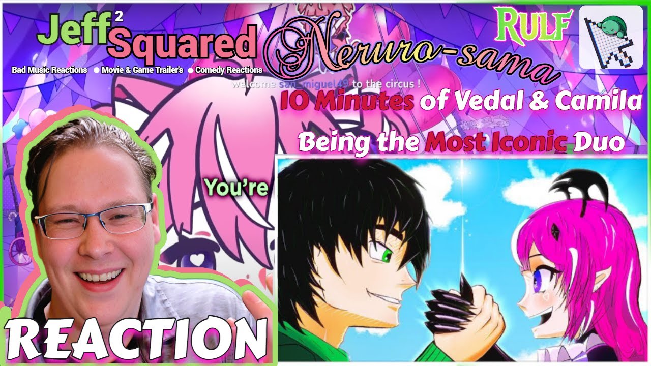 10 минут, как Ведал и Камила — самая культовая пара ︱ РЕАКЦИЯ (Рульф)