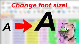 How to Change the Font Size in Notepad++