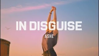 [팝송] Ashe - In Disguise(한글가사/해석/lyrics)