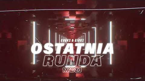 Cooks ft. Gibbs - Ostatnia runda (MADEJ REMIX)