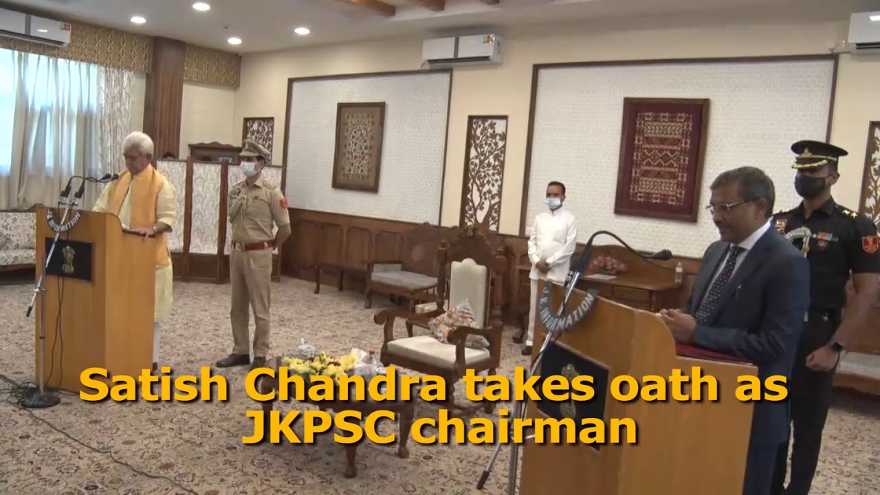 Satish Chandra takes oath as JKPSC chairman YouTube