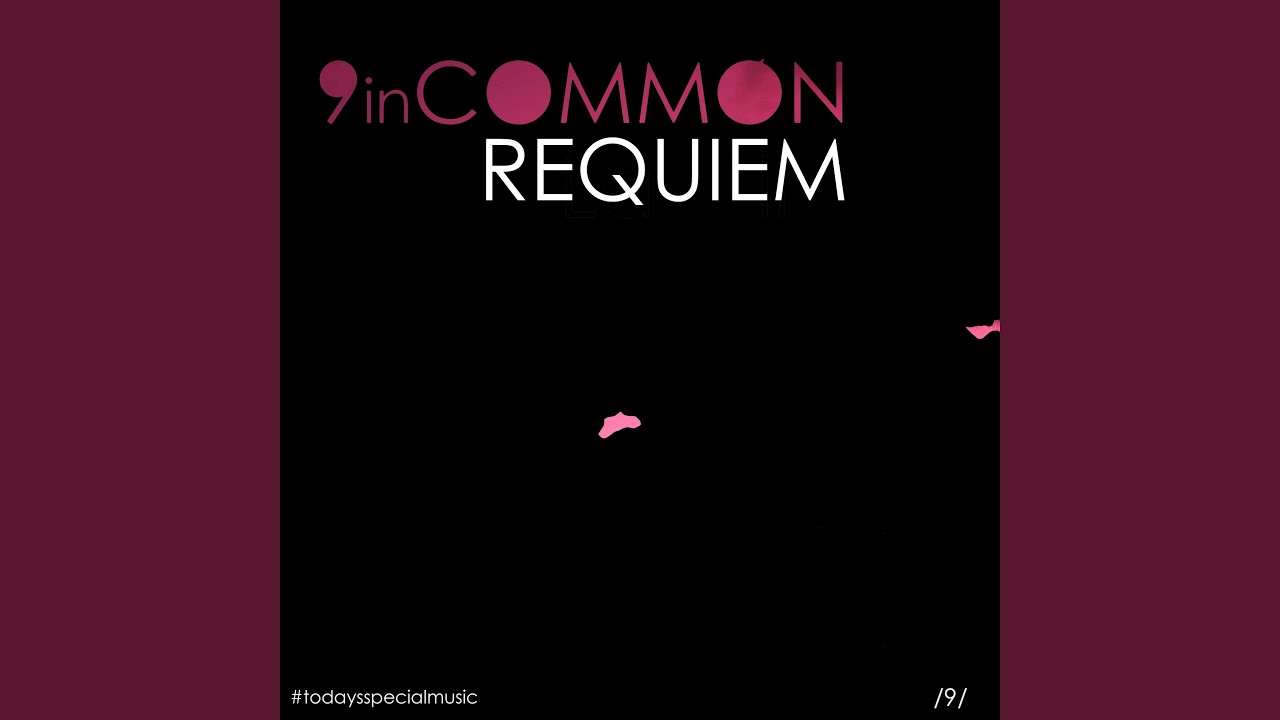 Watch Requiem on YouTube Watch Requiem on YouTube