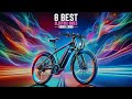 8 Best Electric Bikes Under $1000 2023