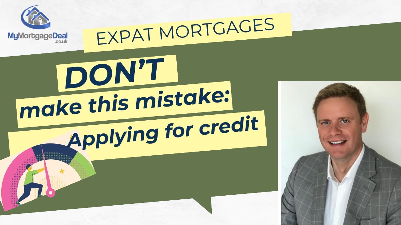Dont make mistake of Extra Credit - Expat Mortgages!