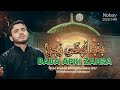 Ayyam E Fatima Noha 2023 Baba ApKi Zahra Ali Mohammad Sultanpuri Nohay Bibi Fatima Noha 