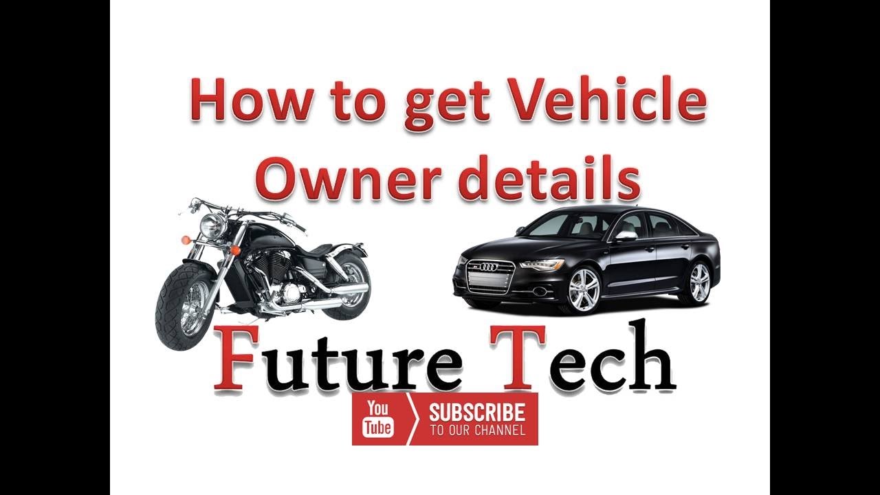 HOW TO GET ANY VEHICLE OWNER INFORMATION YouTube