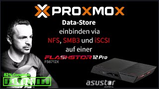 asustore FS6712X als Datastore für Proxmox mit NFS, SMB3 und iSCSI