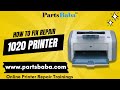 ✅how to fix repair 1020 Printer | PartsBaba In Hindi
