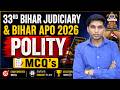 33rd Bihar Judiciary & Bihar APO 2026 | Polity MCQ's Class - 07| #biharjudiciary #biharapo