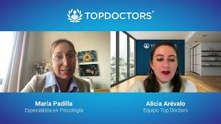 El perfeccionismo y la ansiedad  Entrevista María Padilla | Top Doctors