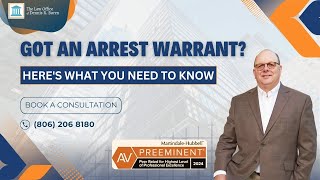 Got an Arrest Warrant? Here's What to Do Next!