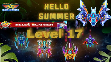 Galaxy Attack Alien Shooter {Hello Summer} Level 17 By Celarosh Gaming