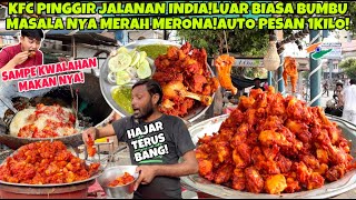 KFC PINGGIR JALANAN INDIA!CUMAN DISINI JUAL AYAM GORENG DISAMPING PEMOTONGAN AYAM!!AUTO PESAN 1KILO!