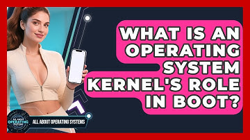 What Is An Operating System Kernel
