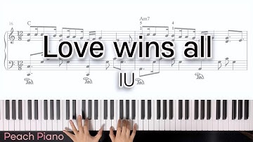 IU - Love Wins All | Piano Cover Sheet