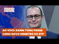 Cristiano Zanin toma posse como novo ministro do Supremo | BandNews TV