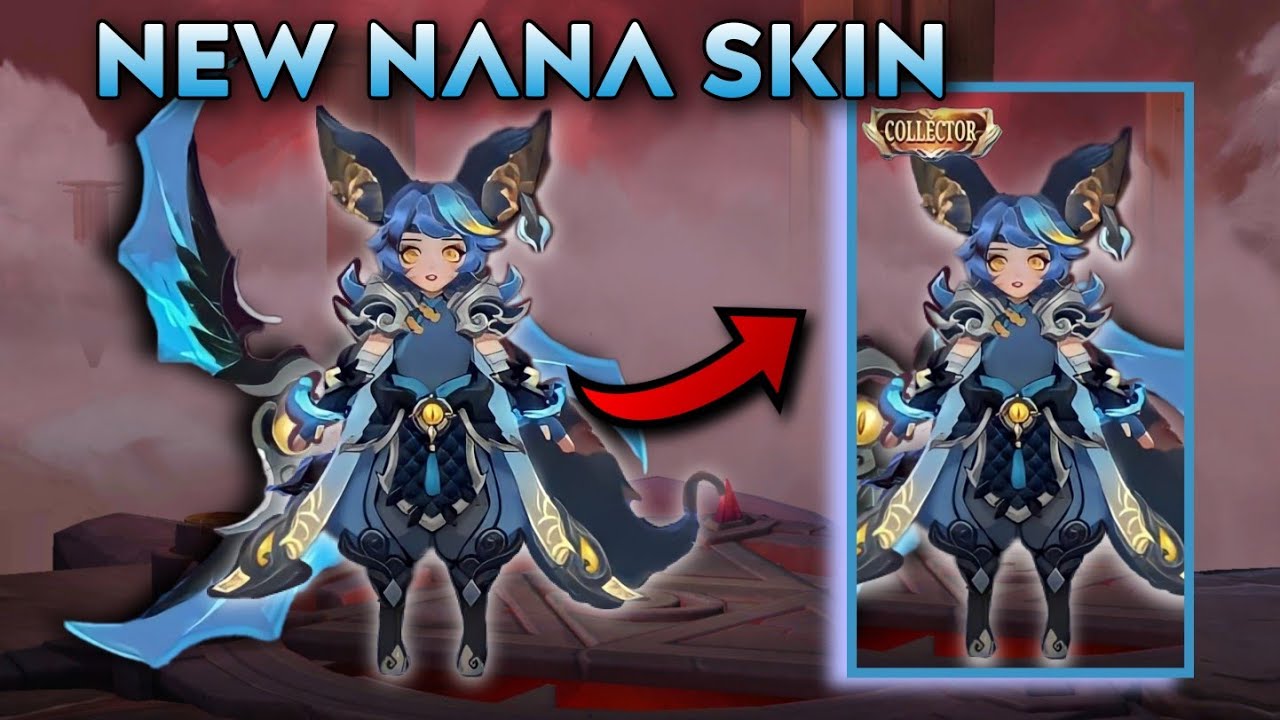 Nana collector skin