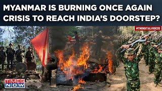 Myanmar Burning Again? India's Neighbour in Flames as Rebels Unleash Operation 1027 Against Junta Resimi