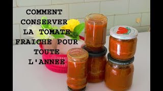 ( TUTTO ) COMMENT CONSERVER LA TOMATE FRAICHE POUR TOUTE L' ANNEE