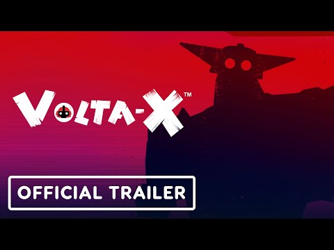Volta-X - Official Release Date Trailer