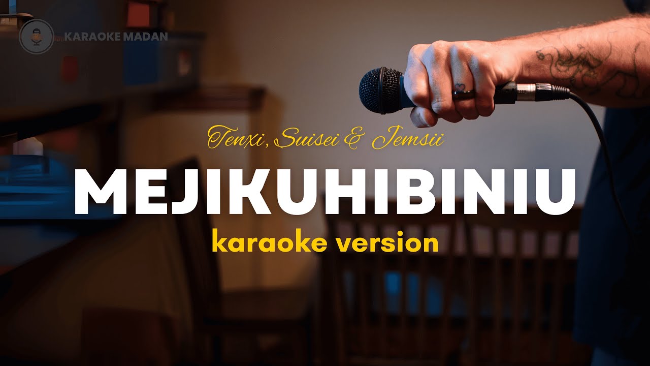 Mejikuhibiniu - Tenxi, suisei & Jemsii (Official Karaoke)