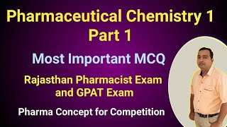 Pharmaceutical Chemistry | Most Important Question | Pharmacist Exam | GPAT Exam | MCQ