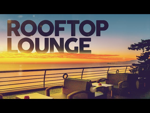 ROOFTOP LOUNGE 2023 class=