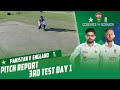 Pitch Report | Pakistan vs England | 3rd Test Day 1 | PCB | MY2T