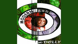 Modern Gank - Si Dolly