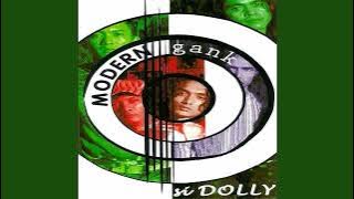 Modern Gank - Si Dolly