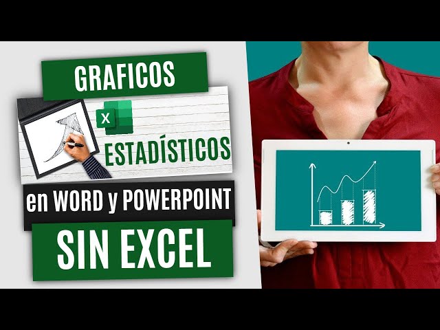 Gráficos estadísticos en Word y PowerPoint sin Excel: Aprende a integrar y actualizar rápido y fácil