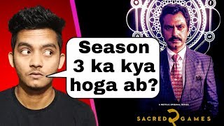 Sacred games season 2 ending explained and Review | Kya season 3 ayega?