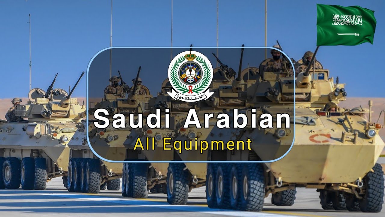 Saudi Arabian army 2026 | All Equipment of Saudi Arabian army 