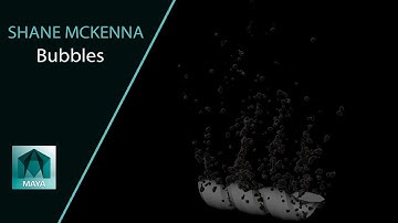 Maya: Bubbles