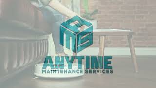 Anytime Maintenance Services LLC | Residential Commercial Ad