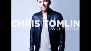 Video thumbnail of "I Will Follow - Chris Tomlin (Lyrics)"