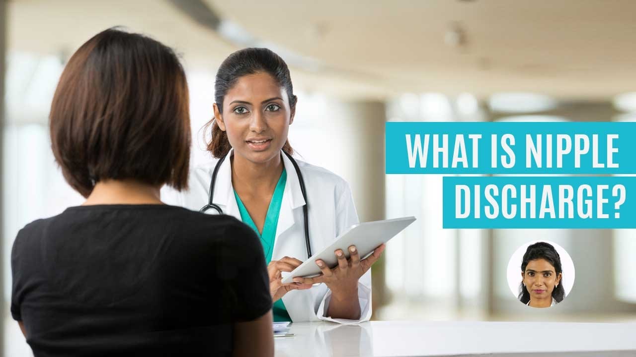 What Causes Nipple Discharge YouTube What Causes Nipple Discharge YouTube