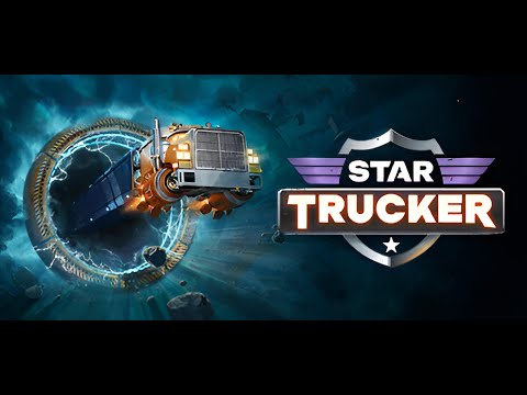 Видео: Star Trucker Demo - Прохождение