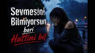 Sevmesini Bilmiyorsun Bari Hattini Bil  -  GamTrap