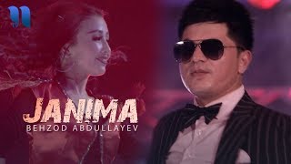 Behzod Abdullayev - Janima klip