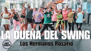 LA DUEÑA DEL SWING - Los Hermanos Rosario - Zumba l Merengue l Coreografia l Cia Art Dance Resimi