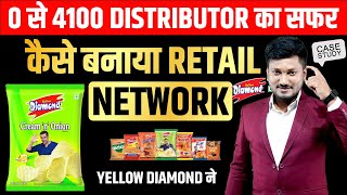 YELLOW DIAMOND ने कैसे 4100 DISTRIBUTOR बनाया पुरे  भारत में ,जाने BUSINESS STRATEGY | CASE STUDY |