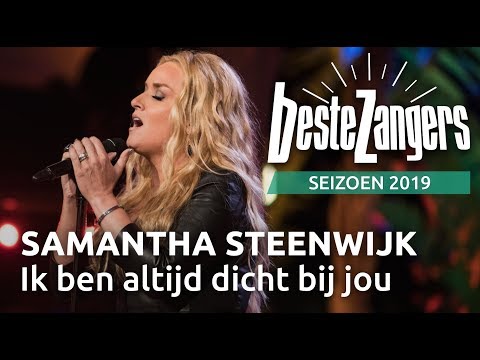 Samantha Steenwijk - Ik ben altijd dicht bij jou | Beste Zangers 2019