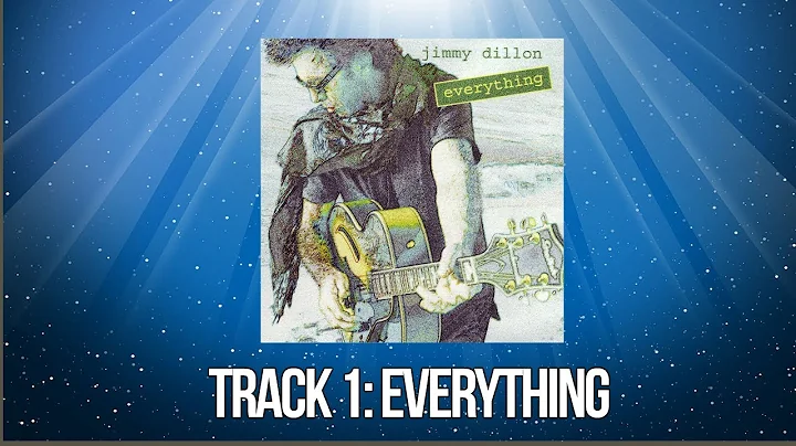 Jimmy Dillon "Everything" Full Album