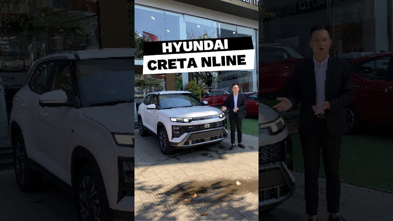 REVIEW CHI TIẾT HYUNDAI CRETA NLINE | HYUNDAI SÔNG HÀN