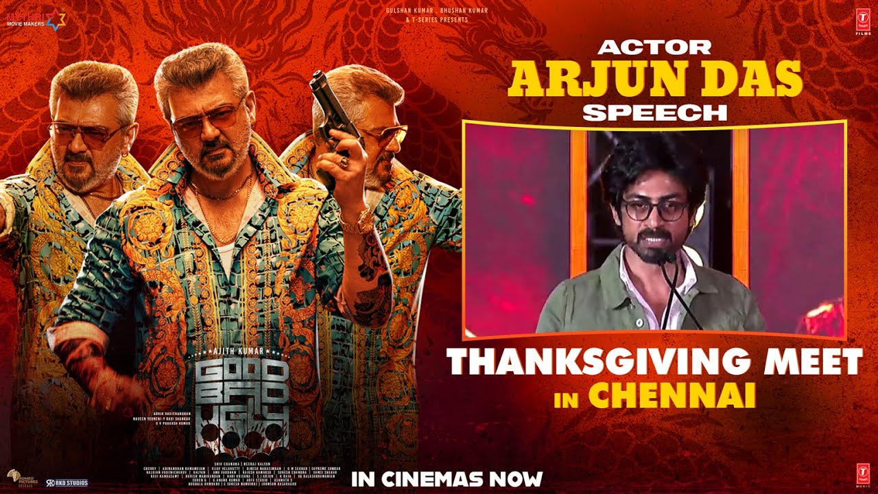 Arjun Das Speech | Good Bad Ugly Thanksgiving Meet in Chennai | Ajith ...
