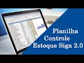 Planilha controle estoque Siga 2.0