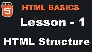 Lesson -1 | HTML Structure | HTML Basics (In Hindi)